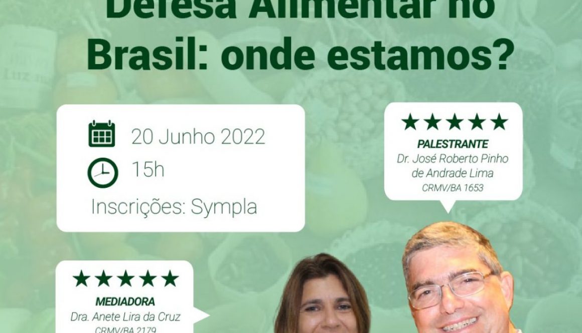 Defesa Alimentar no Brasil onde estamos, 20 junho2022.hzt